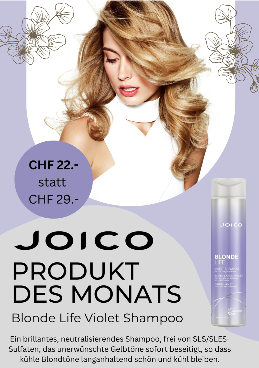 PRODUKT DES MONATS Joico Blonde Life Violet Shampoo 300ml