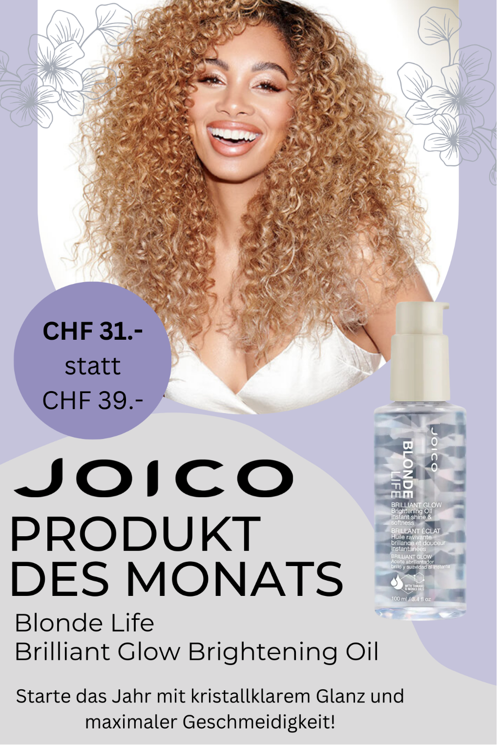 Joico Blonde Life Brilliant Glow Brightening Oil Produkt des Monats 3+2