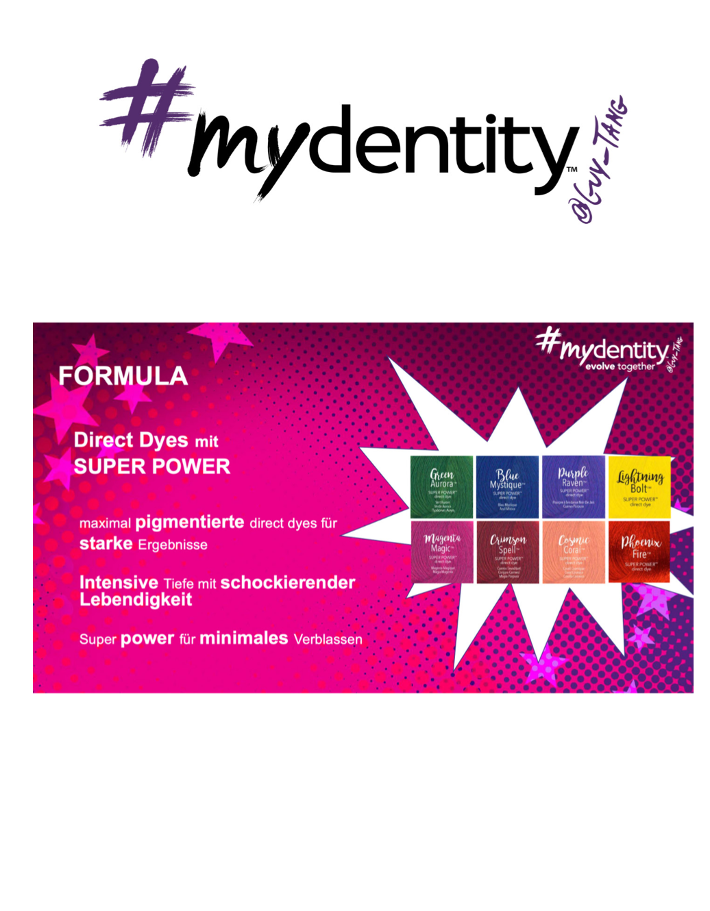 Mydentity SUPER POWER dircet dyes Angebot